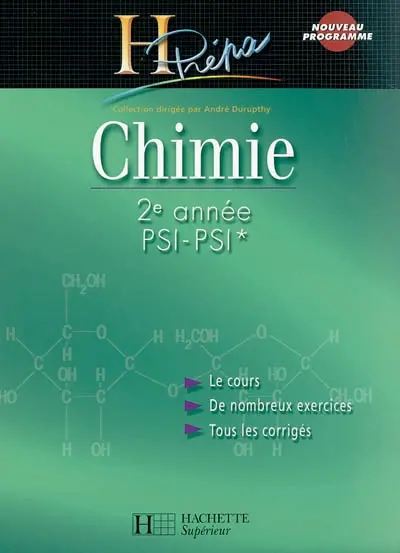 Chimie PSI : cours et exercices corrigés