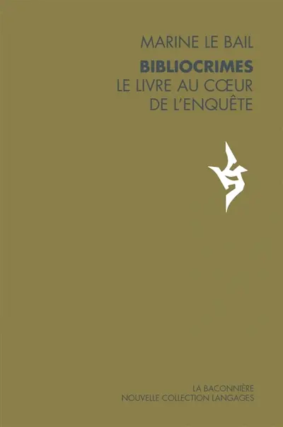 Bibliocrimes : le livre au coeur de l'enquête