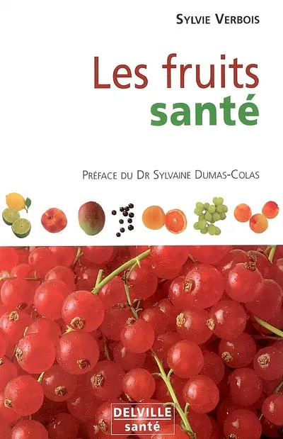 Les fruits santé