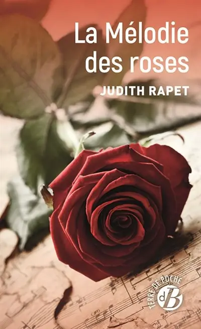 La mélodie des roses