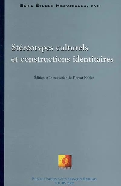 Stéréotypes culturels et constructions identitaires