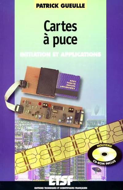 Cartes à puces : initiation et applications