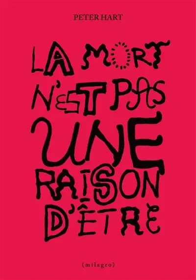 La mort n'est pas une raison d'être