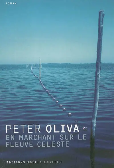 En marchant sur le fleuve céleste