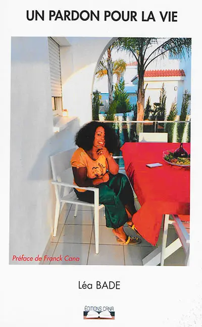 Un pardon pour la vie : témoignage