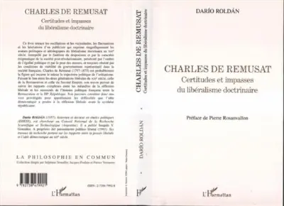 Charles de Rémusat : certitudes et impasses du libéralisme doctrinaire