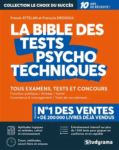 La bible des tests psychotechniques : tous examens, tests et concours