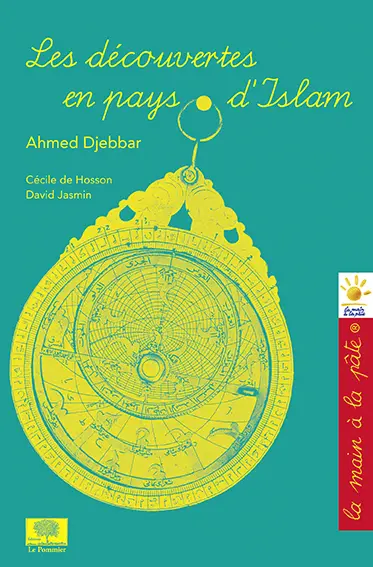 Les découvertes en pays d'islam