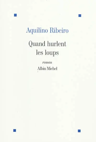 Quand hurlent les loups