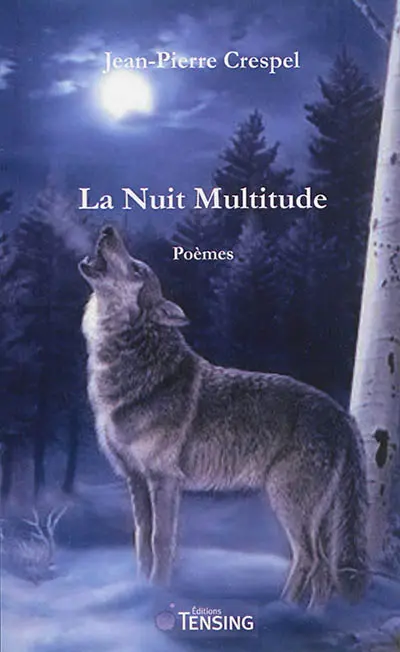 La nuit multitude : poèmes