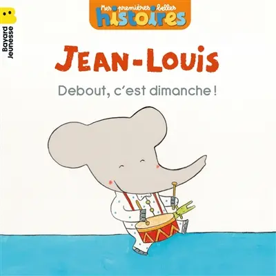 Jean-Louis. Debout, c'est dimanche !