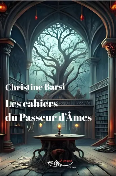 Les cahiers du passeur d'âmes : anthologie de nouvelles fantastiques