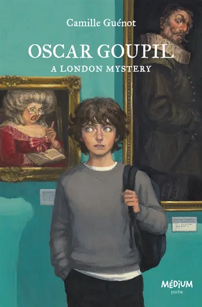 Oscar Goupil : a London mystery