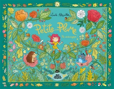 Petite-Plume : fée archimagique !