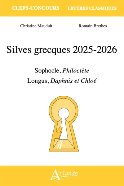 Silves grecques 2025-2026 : Sophocle, Philoctète ; Longus, Pastorales, Daphnis et Chloé