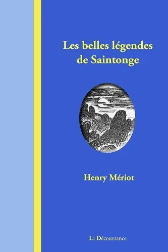 Les belles légendes de Saintonge