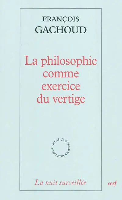 La philosophie comme exercice du vertige