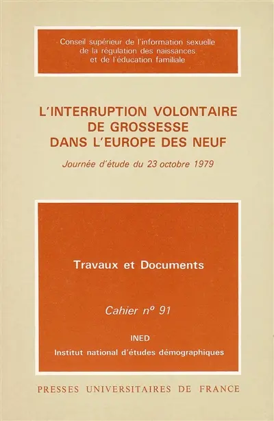 L'interruption volontaire de grossesse dans l'Europe des neuf : journée d'étude du 23 octobre 1979