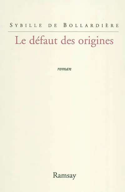 Le défaut des origines
