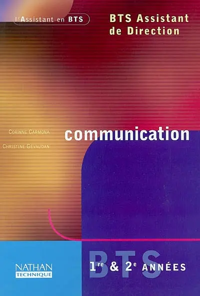 Communication, BTS assistant de direction
