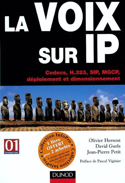 La voix sur IP : Codecs, H.323, SIP, MGCP, déploiement et dimensionnement