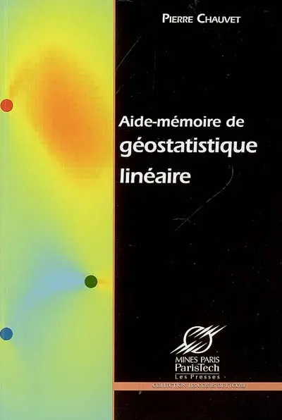 Aide-mémoire de géostatistique linéaire
