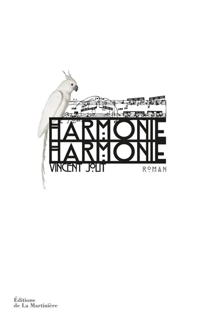 Harmonie, harmonie