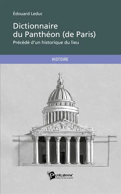 Dictionnaire du Panthéon (de Paris)