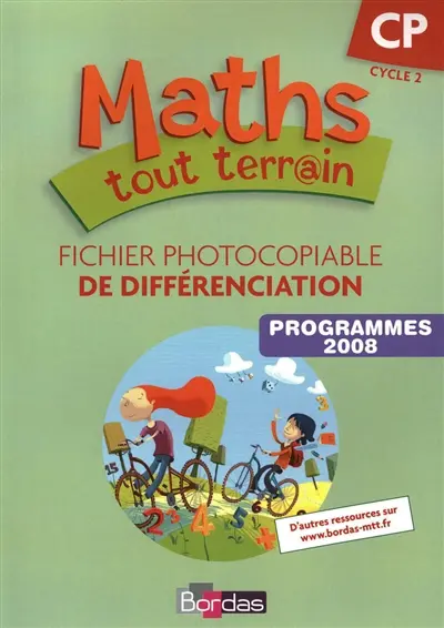 Maths tout-terrain CP fichier photocopiable de différenciation