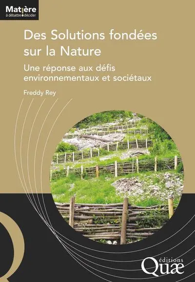 Des solutions fondées sur la nature : une réponse aux défis environnementaux et sociétaux