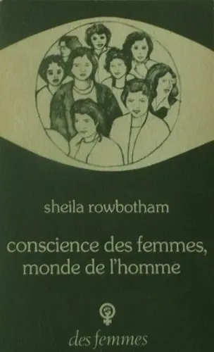 Conscience des femmes, monde de l'homme