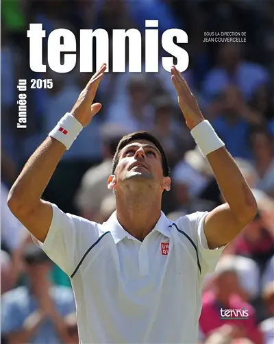 L'année du tennis 2015