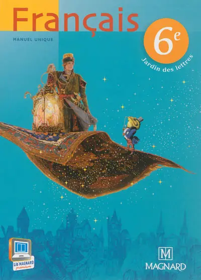 Français 6e : manuel unique
