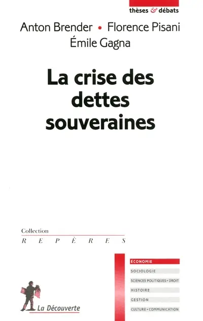 La crise des dettes souveraines
