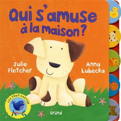 Qui s'amuse à la maison ?