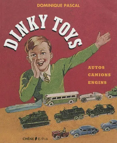 Dinky Toys : autos, camions, engins
