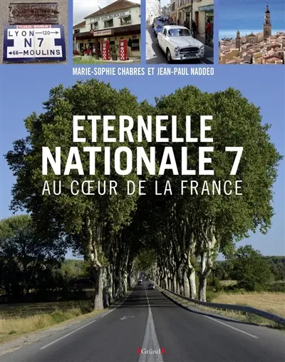 Eternelle nationale 7 : au coeur de la France