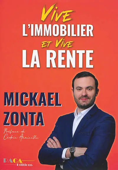 Vive l'immobilier et vive la rente