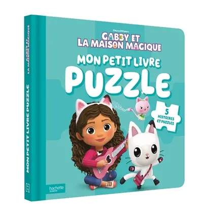 Gabby et la maison magique. Mon petit livre puzzle