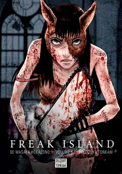 Freak island. Vol. 6