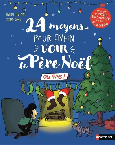 24 moyens pour enfin voir le Père Noël ou pas !