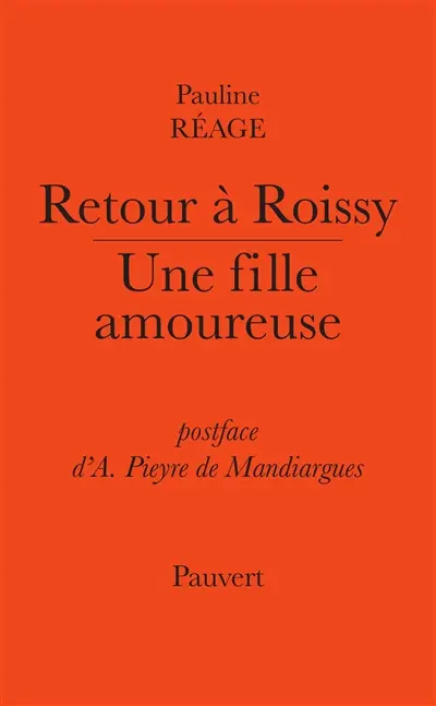 Retour à Roissy. Une fille amoureuse