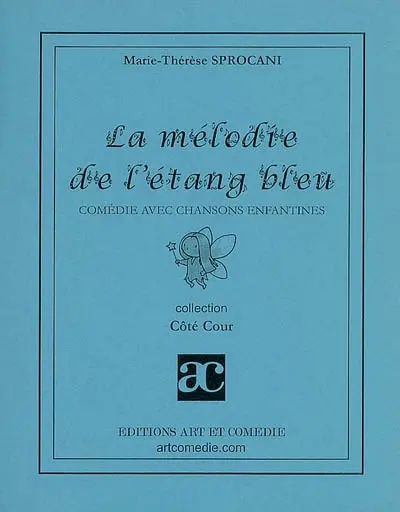 La mélodie de l'étang bleu