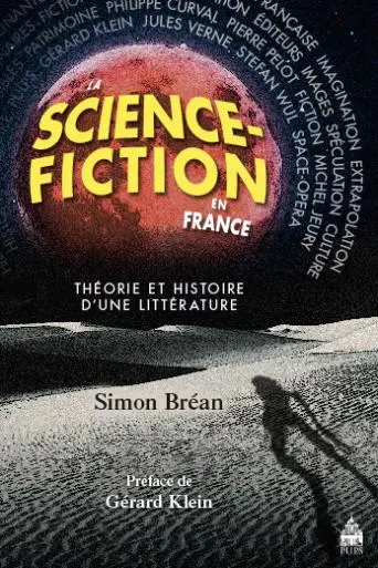 La science-fiction en France : théorie et histoire d'une littérature