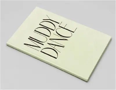 Erik Kessels Muddy Dance