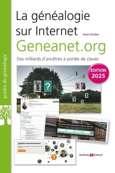 La généalogie sur Internet : geneanet.org, des milliards d'ancêtres à portée de clavier