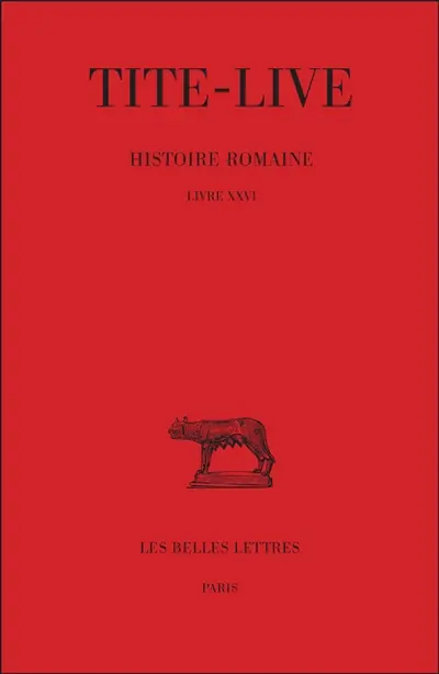 Histoire romaine. Vol. 16. Livre XXVI