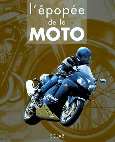 L'épopée de la moto