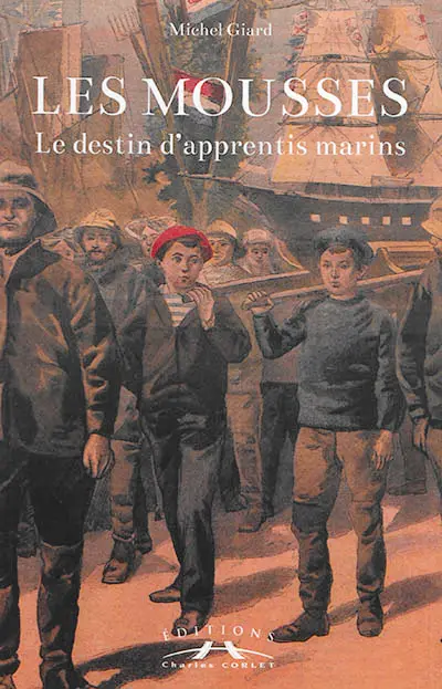 Les mousses : le destin d'apprentis marins