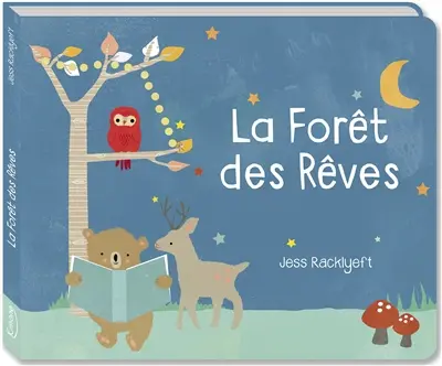 La forêt des rêves